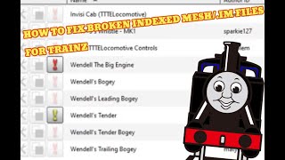 How to fix broken indexed mesh/.im files for trainz