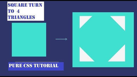 square to 4 triangles || Pure CSS Animation tutorial -3 transform property