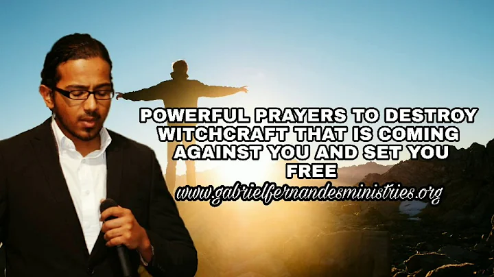 Powerful Prayers to destroy witchcraft that is att...