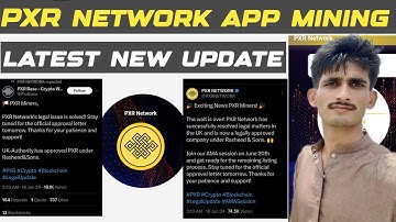 PXR Network App Mining New Update All Legal Issues Resolved Soon tobthe Listing i PXR Network
