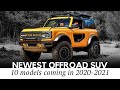 10 New Off-Road SUVs with Indestructible Body-on-Frame Designs in 2021