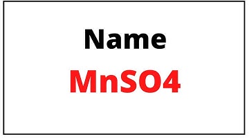 How to write chemical name for MnSO4|MnSO4 name