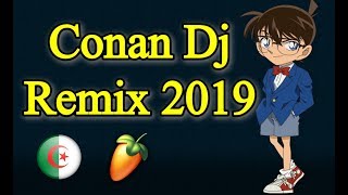 أغنية المحقق كونان بالطريقة الجزائرية |  2019 Dj remix