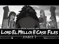 The Lore of Lord El Melloi II Case Files Volume 7 - The Corpse King