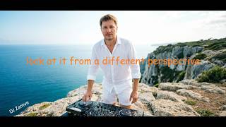DJ Zamve  -   look at it from a different perspective