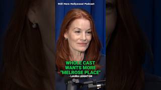 Laura Leighton reveals every cast member wants this "Melrose Place" moment