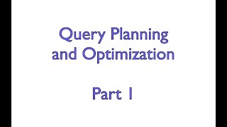 Query Planning - Part 1