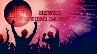 Newro EURO DANCE prod. By Femue