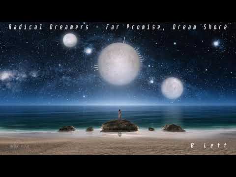 Radical Dreamers - Far Promise ~ Dream Shore (LETT Lo-fi Remix)