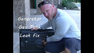 Generator Gas Tank Leak Fix