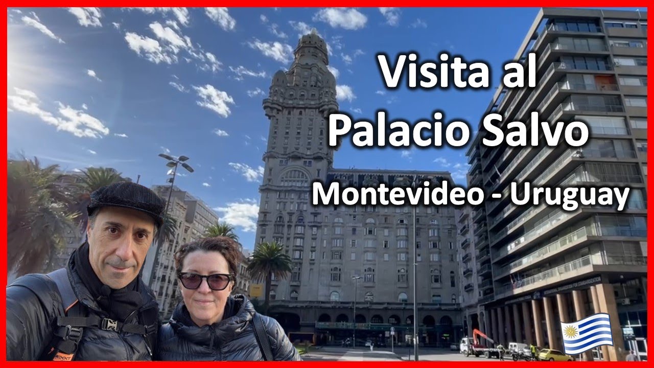Visita al emblemático PALACIO SALVO en Montevideo ☀  