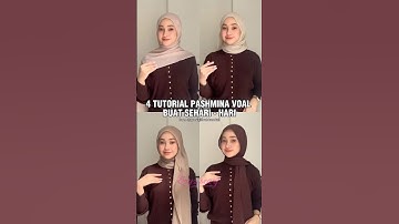 4 TUTORIAL PASHMINA VOAL BUAT SEHARI HARI 🥰👀✨ #shorts #hijab #tutorial