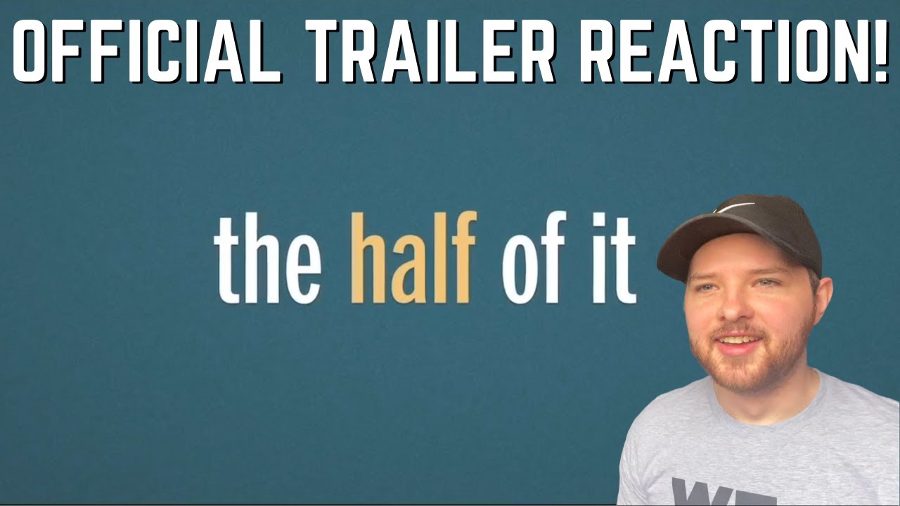 The Half of It | Official Trailer Reaction!