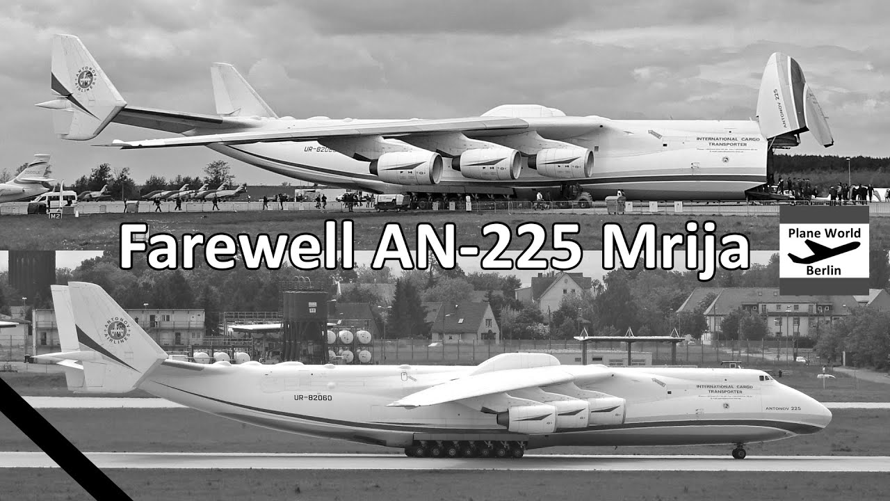 Antonov 225 destroyed // Farewell video for AN-225 