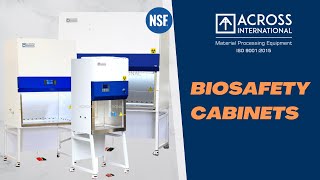Biological Safety Cabinet (BSC): How it Works to Protect You  | Across International