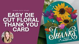 Easy Die Cut Floral Thank You Card | Arch Shaped Card Design