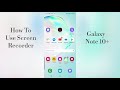 How to use screen recorder  samsunggalaxy note 10  where to find  toggle settings
