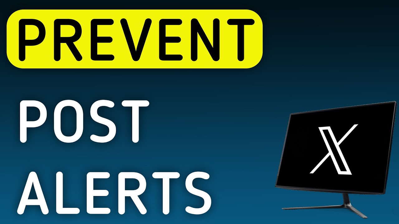 How To Prevent Post Notifications On X (Twitter) On PC (New Update)