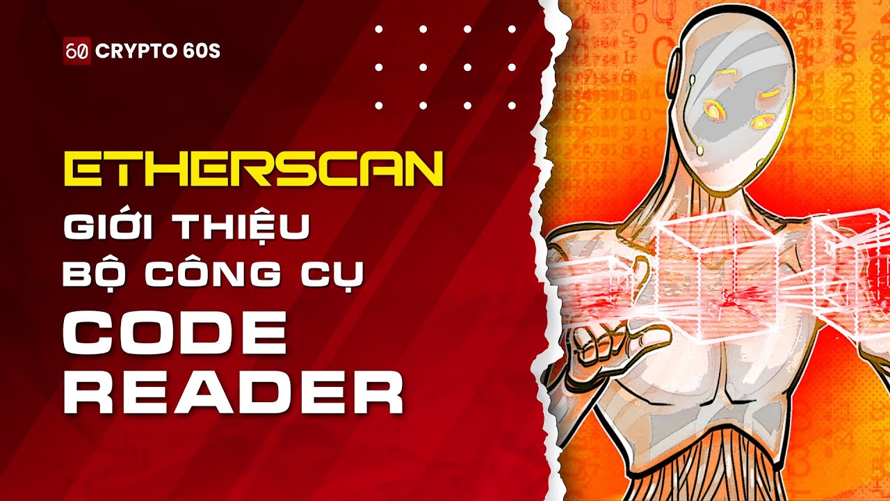 Etherscan giới thiệu bộ công cụ Code Reader - YouTube