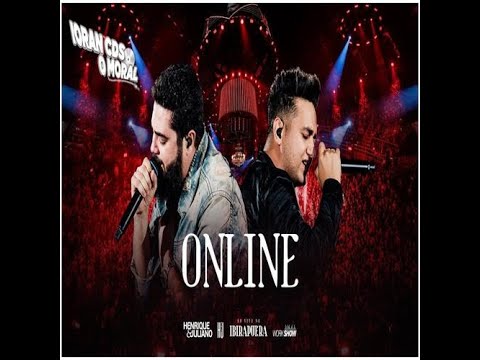 Henrique e Juliano – ONLINE (DVD Ao Vivo No Ibirapuera)