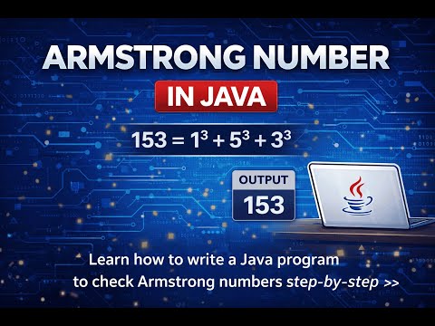 Armstrong Number Program in Java – Interview Logic