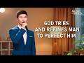 English Christian Song | "God Tries and Refines Man to Perfect Him"