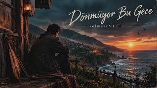 Dönmüyor Bu Gece | Anadolu Rock & Karadeniz Ezgisi | solmazzMUSIC