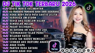 Dj Tiktok Terbaru 2026  Dj Gadis Manis Kalimantan  Dj Cinta Dari Seberang   Album