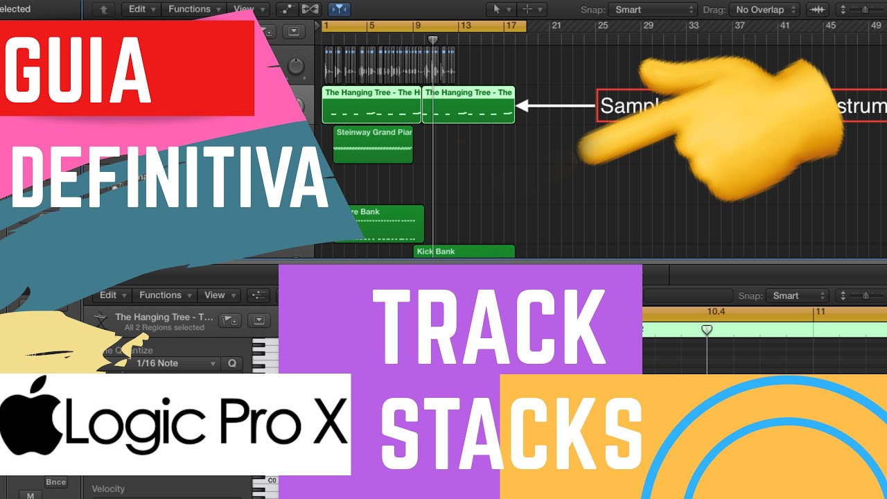 TRACK STACKS LOGIC PRO X TUTORIAL ESPAÑOL [GUIA DEFINITIVA] COMO ...