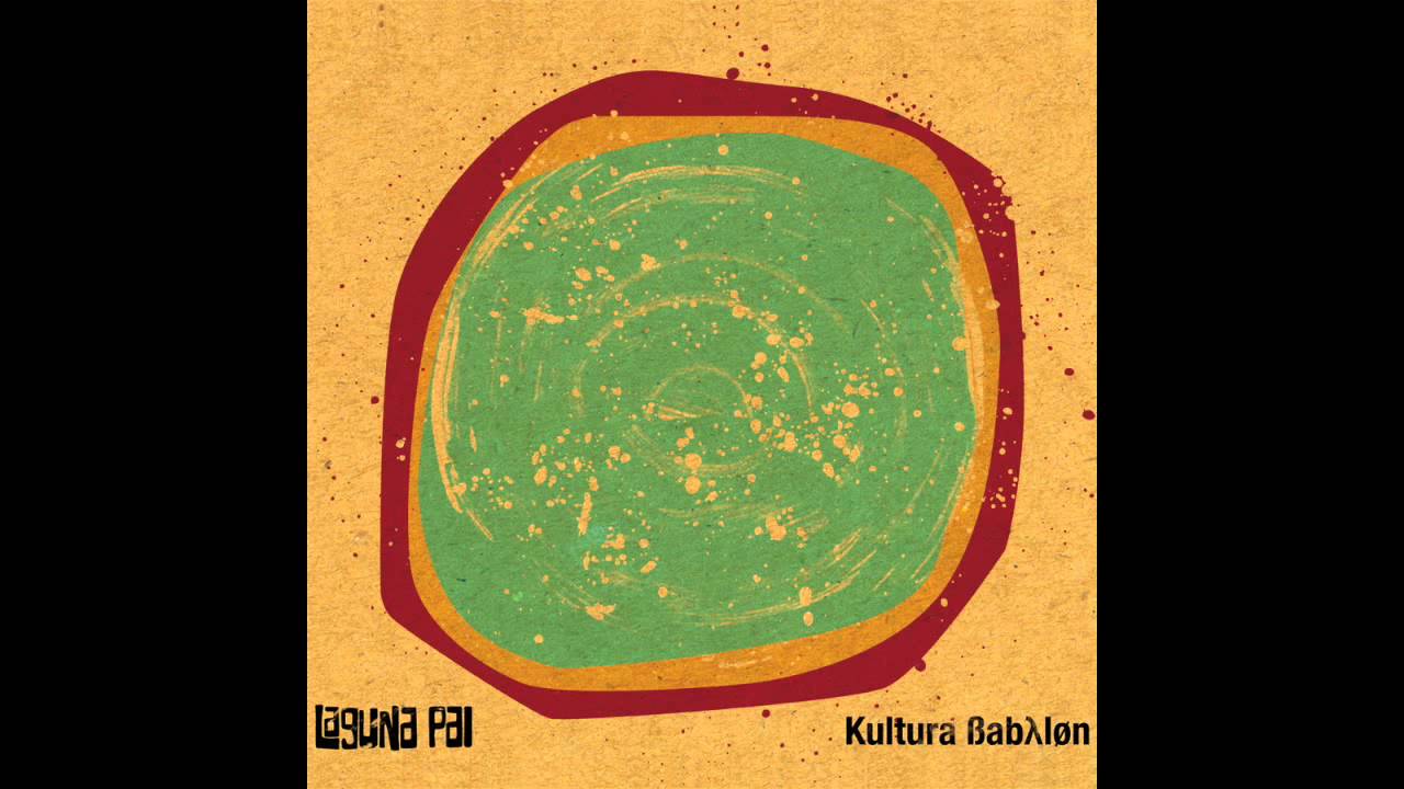 Laguna Pai - "Mala Vibra" | Kultura Babylon