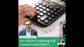 Industry Insight: Evolving finance education for a changing world screenshot 2