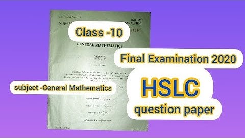 Class- 10( subject- General Mathematics) HSLC 2022( Final Examination model question paper.