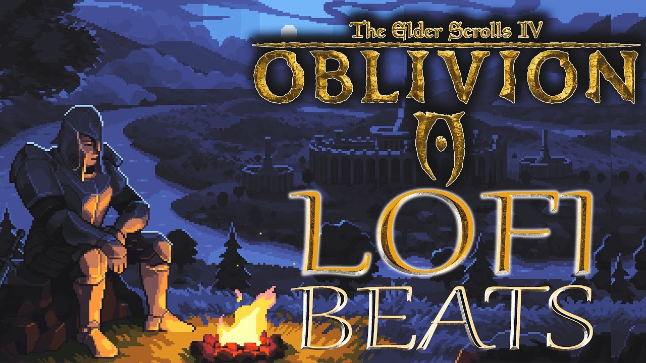 The Elder Scrolls Oblivion but it's lofi beats