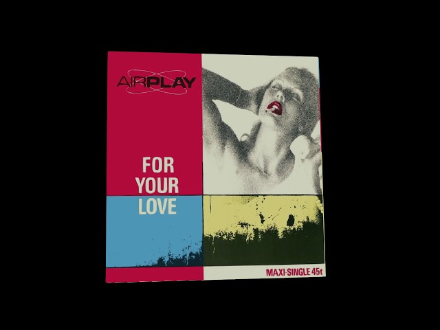 Airplay - For You Love