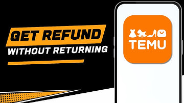 How To Get Refund On TEMU Without Returning Item (Updated Working Method)