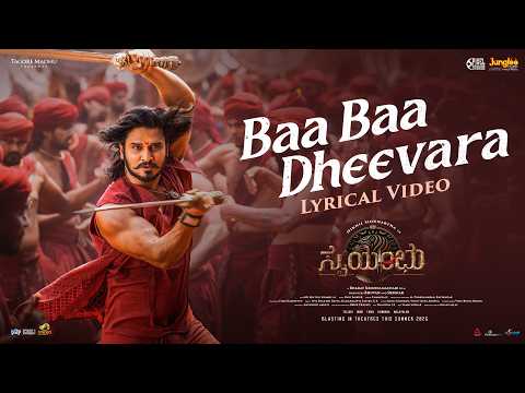 Baa Baa Dheevara (Lyrical) | Swayambhu | Nikhil Siddhartha | Samyuktha | Nabha | Bharat| Ravi Basrur