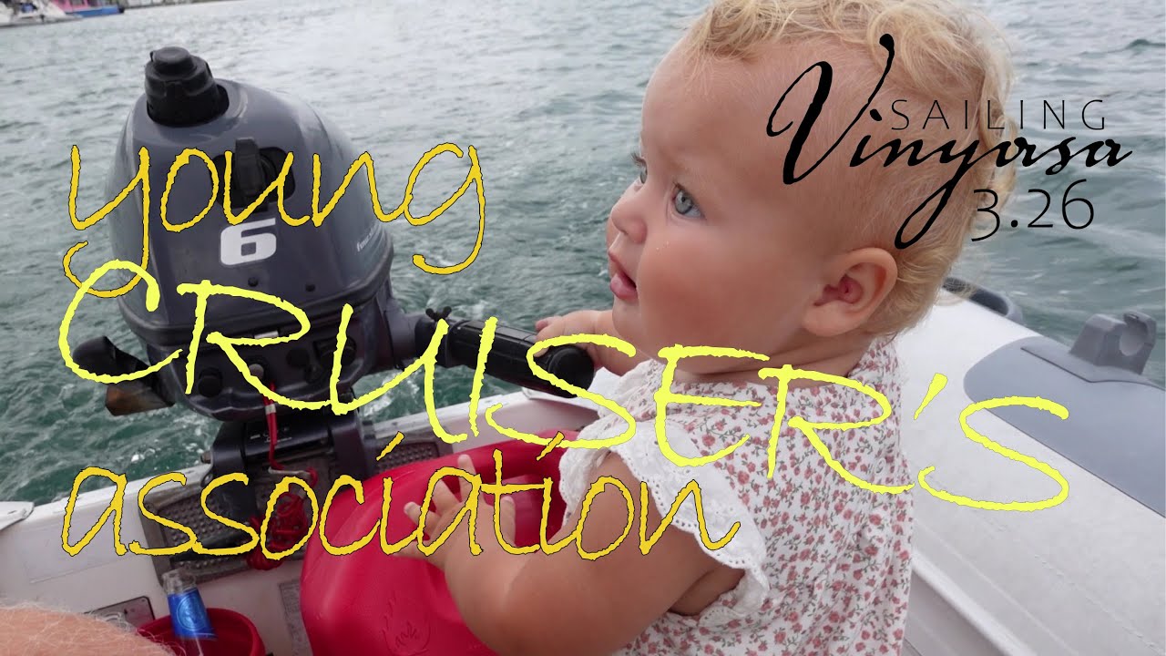 Our youngest cruiser meets the YCA [3.26] | SAILING Vinyasa in Hope Town, Bahamas (Ep.62)