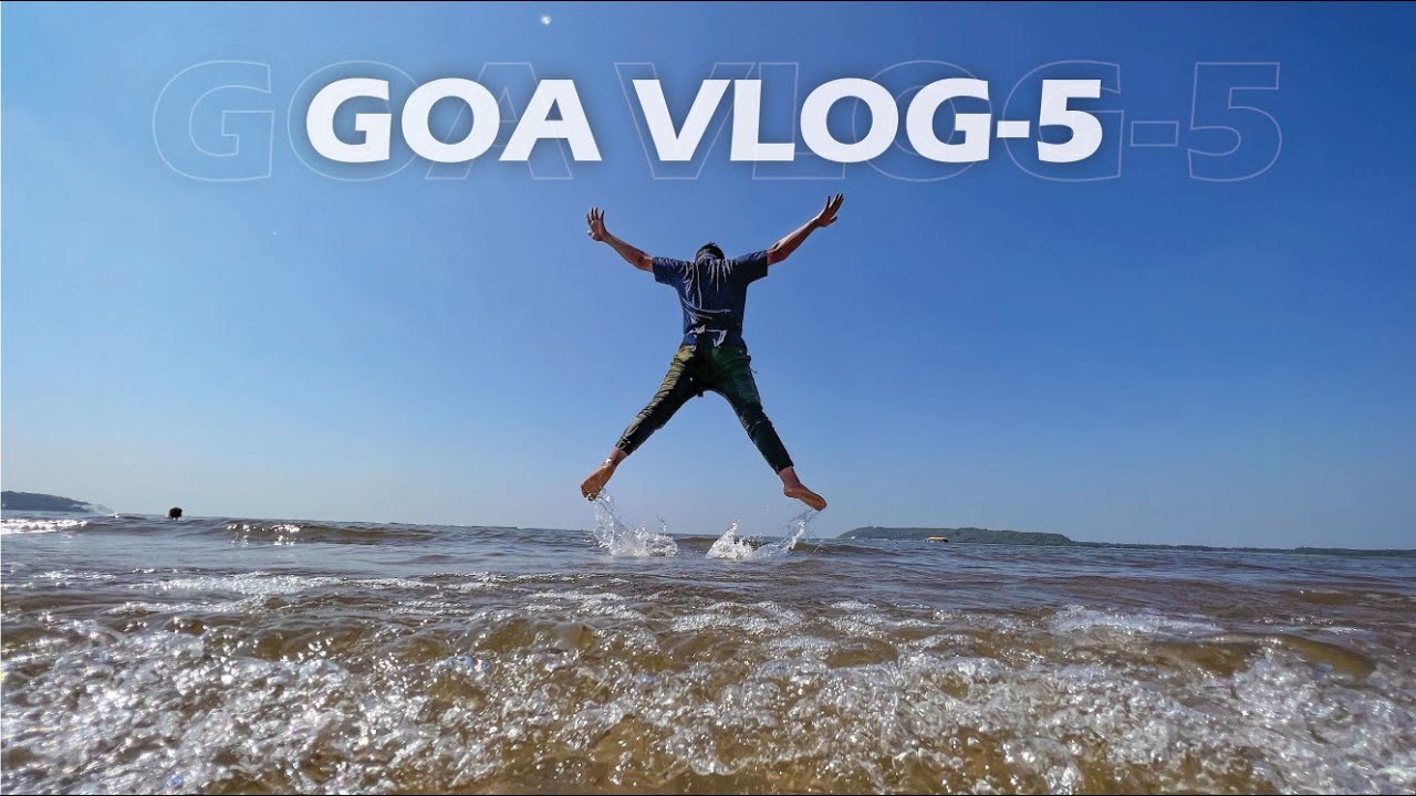GOA | BAGA BEACH 2022 | GOA VLOG | NORTH |  CALANGUTE ANJUNA MIRAMAR CANDOLIM BEACH | VLOG PART 5