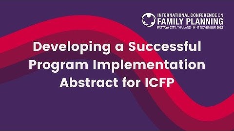(EN) ICFP Scientific Abstract Writing Tutorial - Program Implementation