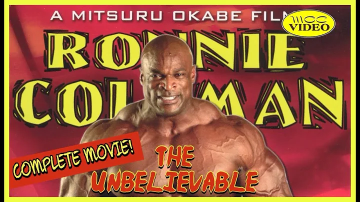 RONNIE COLEMAN - THE UNBELIEVABLE MOVIE (2000) COM...