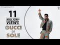 New Punjabi Songs 2022  Gucci Di Sole ( Official Video ) Kahlon Latest Punjabi Songs 2022 ​