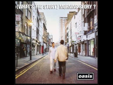 洋楽 Oasis (What's the Story) Morning Glory? What's The Story) Morning Glory? - Album by Oasis | Spotify