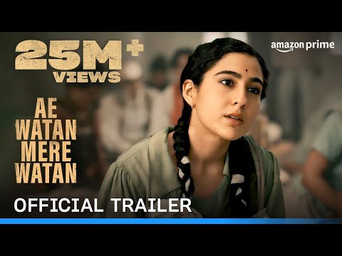 Ae Watan Mere Watan - Official Trailer 