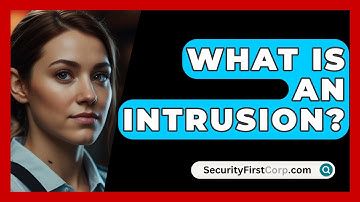 What Is An Intrusion? - SecurityFirstCorp.com