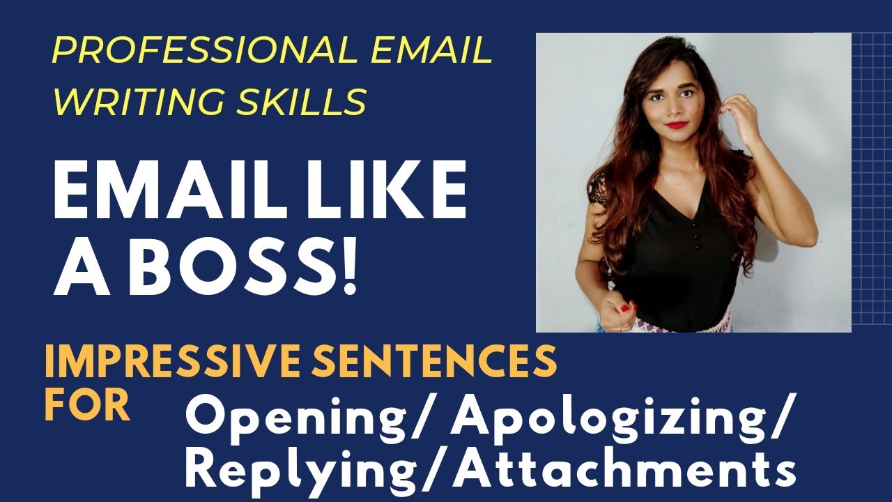 Email Writing Skills- Sentences to Write EMAIL Like a BOSS! Opening