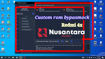 Build custom rom Nusantara bypasmock redmi 4x