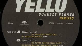 Yello- Squeeze Please  (Oliver Moldan Dub-Dance Remix)