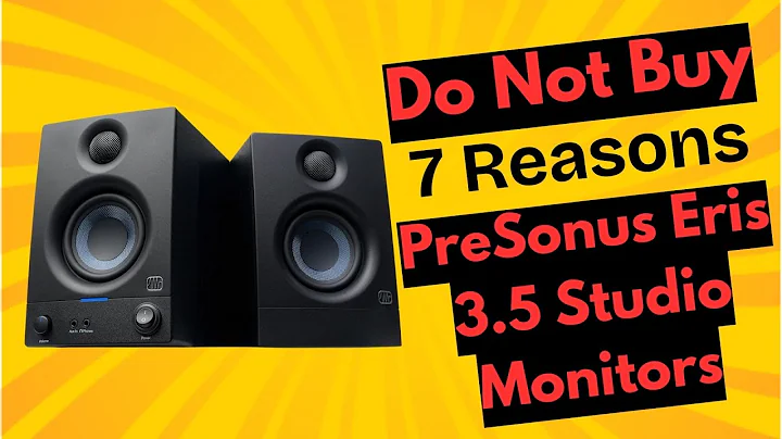 7 Reasons NOT to Buy PreSonus Eris 3.5 Studio Monitors