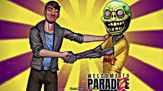 Здесь рады всем - Welcome to ParadiZe