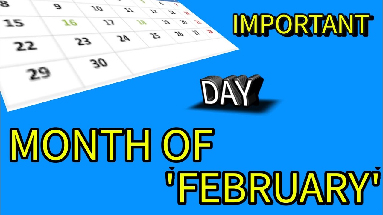 Very important days of February - YouTube
